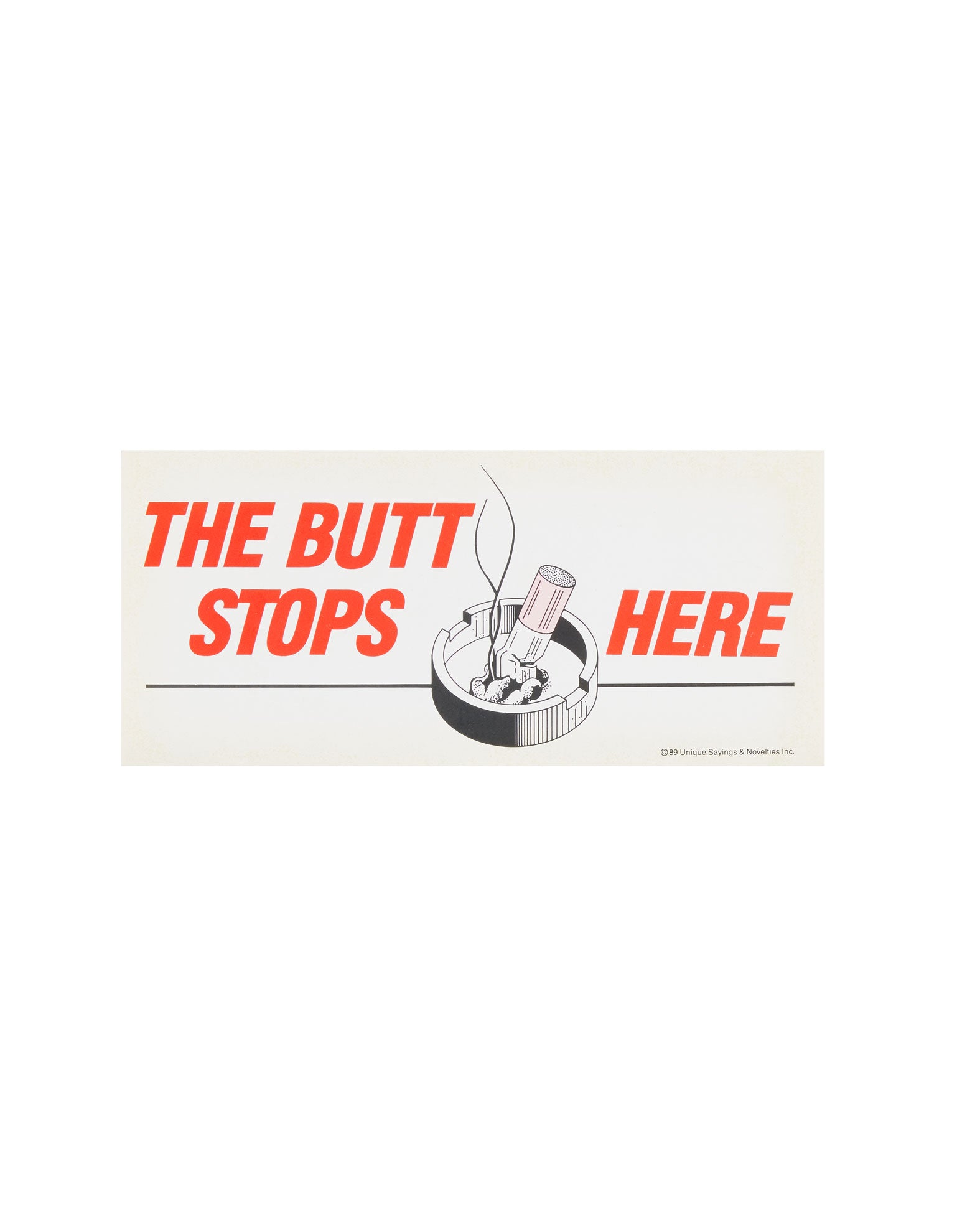 The Butt Stops Here Vintage Sticker